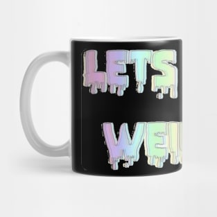 get weird Mug